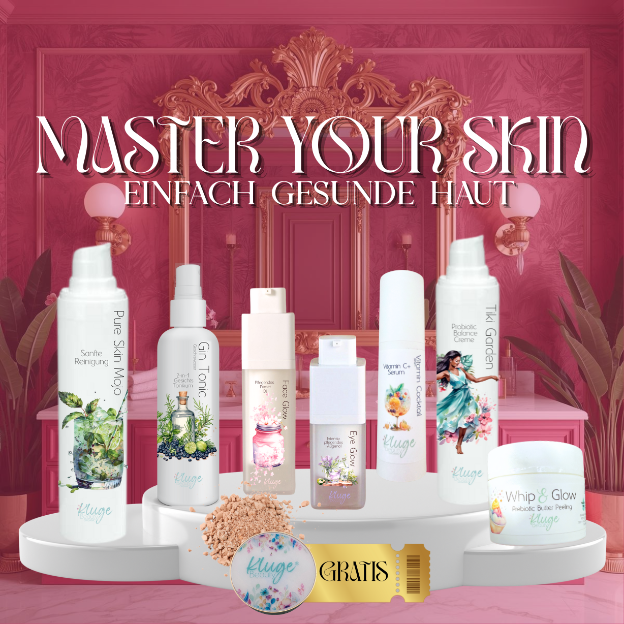 Master your Skin - einfach gesunde Haut