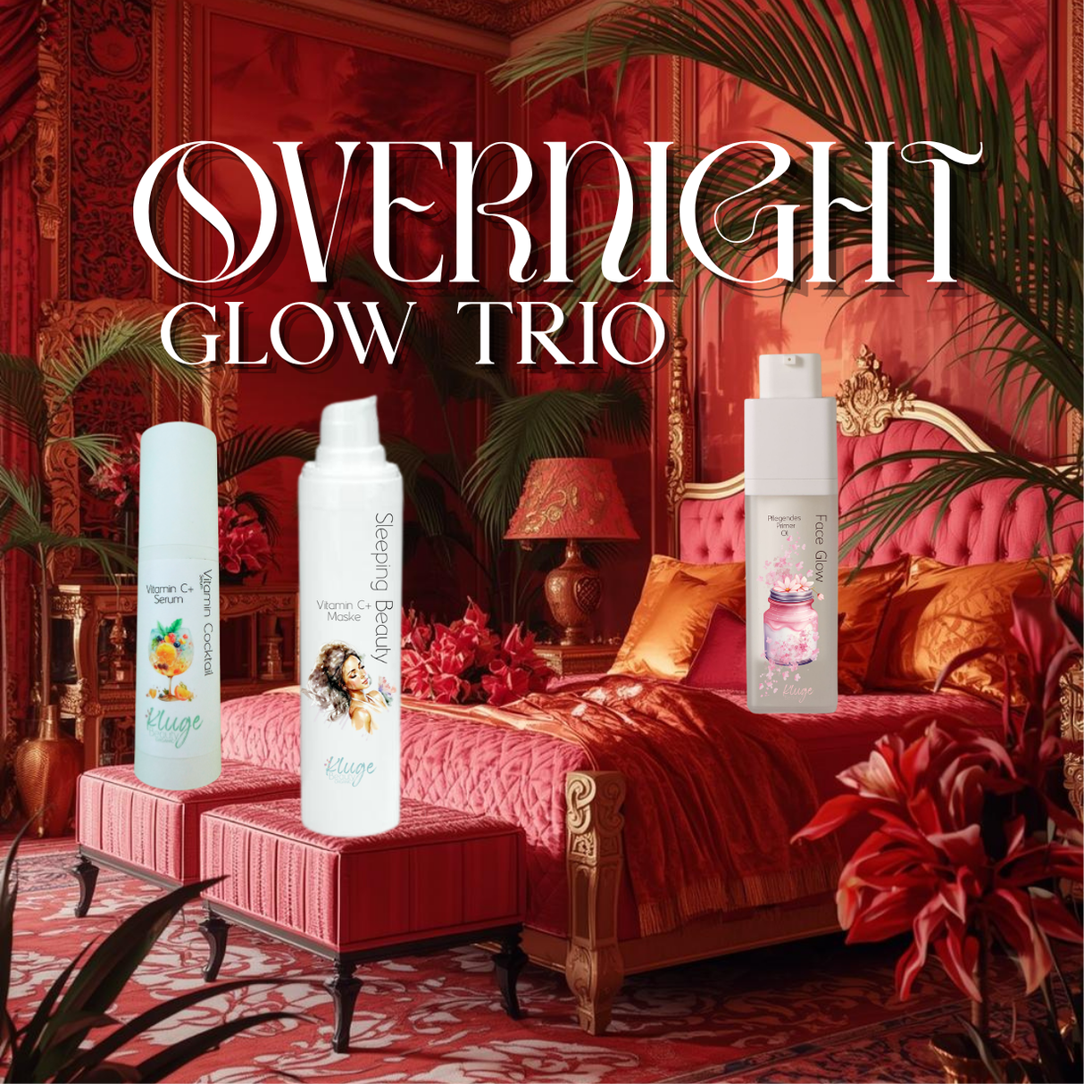 Overnight Glow Trio - für deinen Glow Booster über Nacht